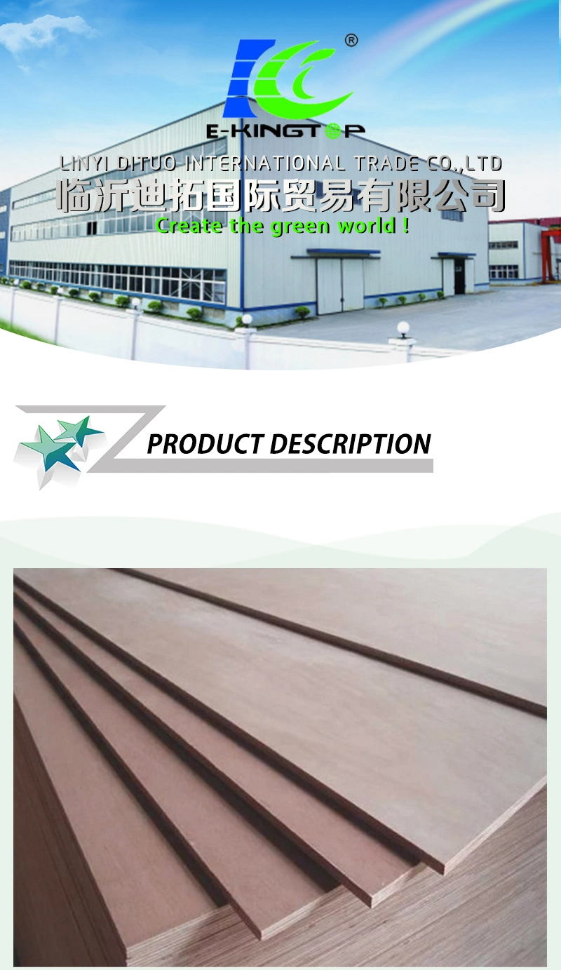 3.0-18mm E1/E0 Okoume Plywood, Birch Plywood, Pine Plywood and Melamine Plywood Commercial Plywood for Furniture/Decoration